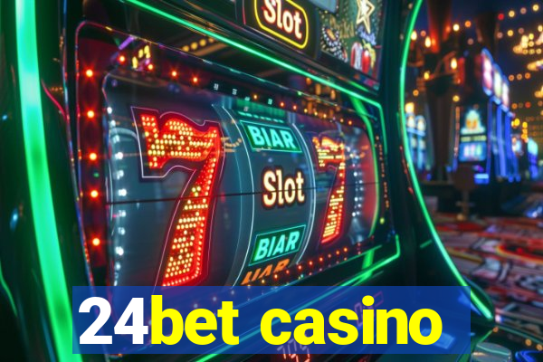 24bet casino